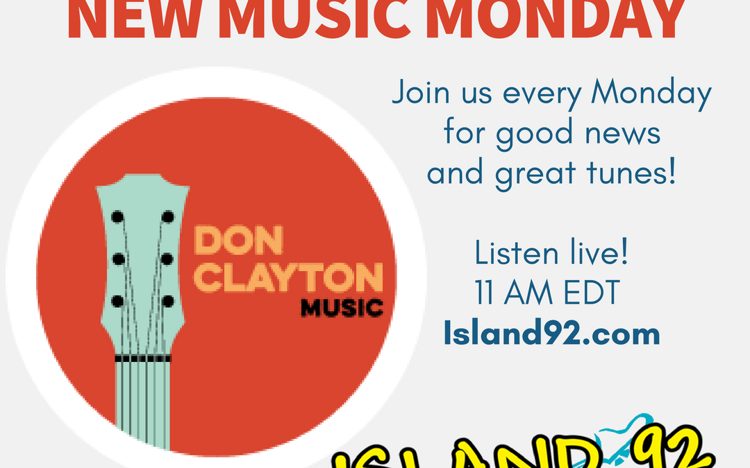 Don Clayton New Music Monday is coming!